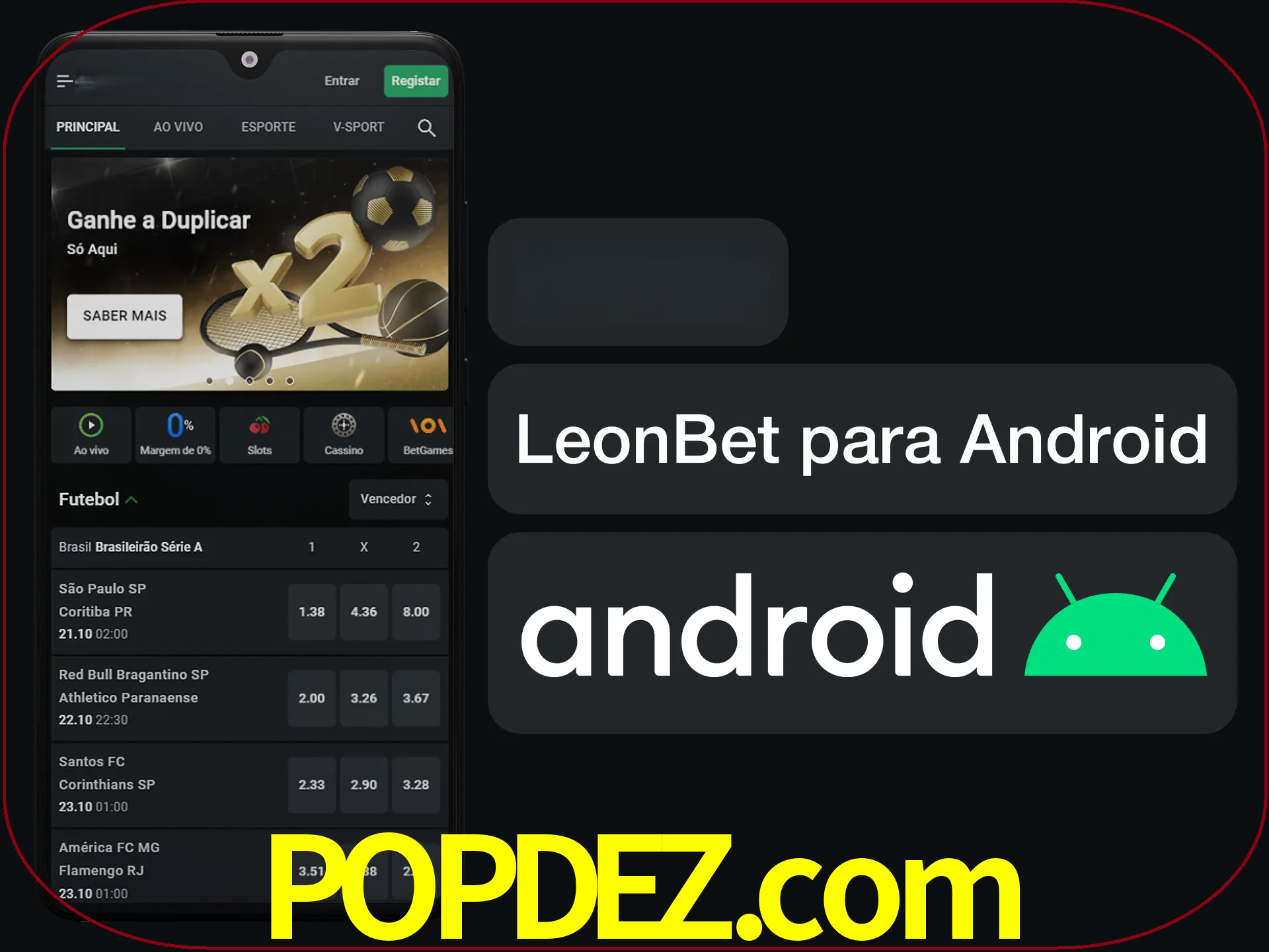 Adquira sua versão poket de LeonBet.